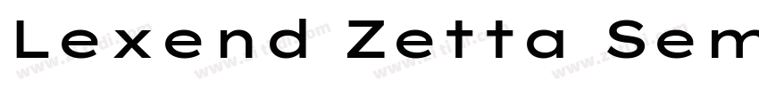 Lexend Zetta SemiBol字体转换